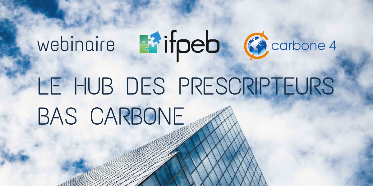 Webinaire - le hub bas carbone vous présente ses premiers outils