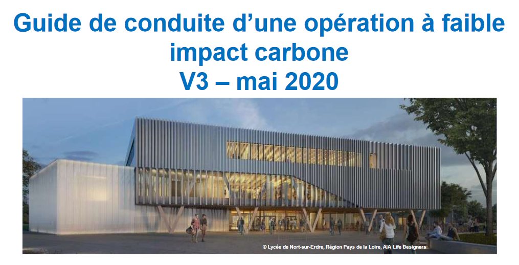 Guide de conduite d'une opération de construction à faible impact carbone