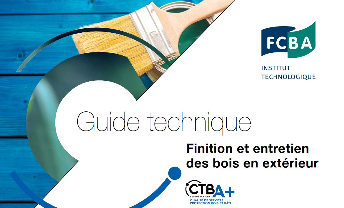 Guide technique – Finition et entretien des bois en extérieur