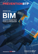 BIM - Un outil prometteur pour la prévention
