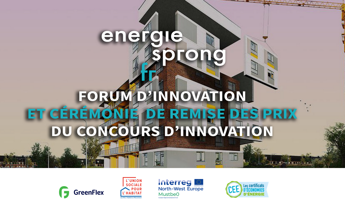 Forum Innovation EnergieSprong et Cérémonie de remise des prix du concours d’innovation