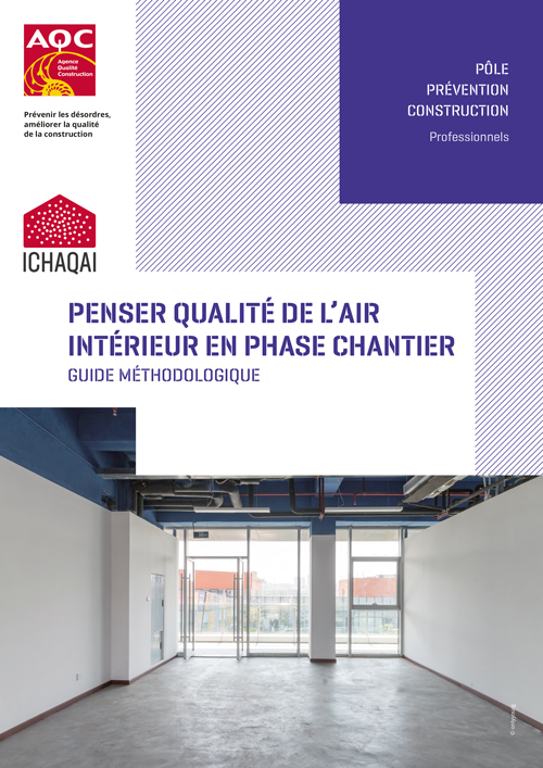 Penser qualité de l'air intérieur en phase chantier