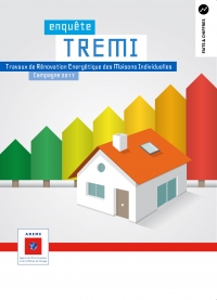 Travaux de Rénovation Energétique des Maisons Individuelles : enquête TREMI