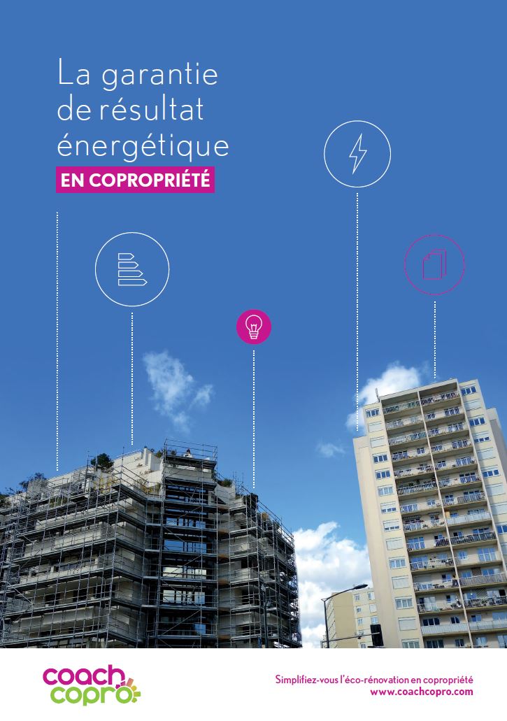 La garantie de résultat énergétique en Copropriété