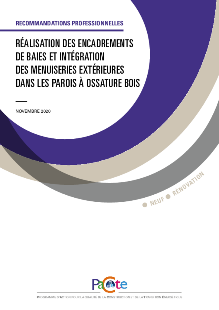 Réalisation des encadrements de baies et intégration des menuiseries extérieures dans les parois à ossature bois - Neuf, Rénovation