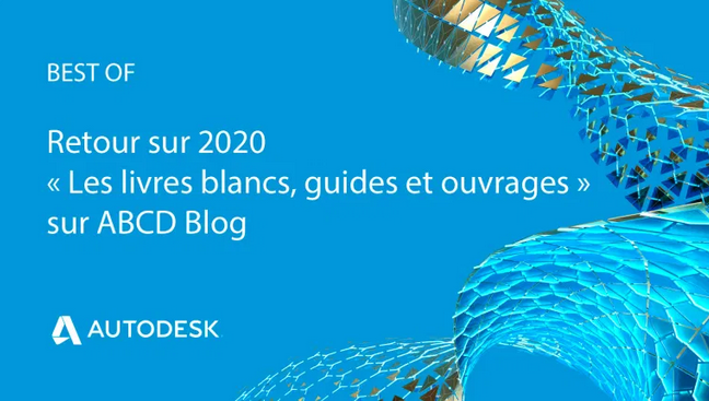 Livres blancs, ouvrages et guides du BIM – Le Best Of de l’année 2020