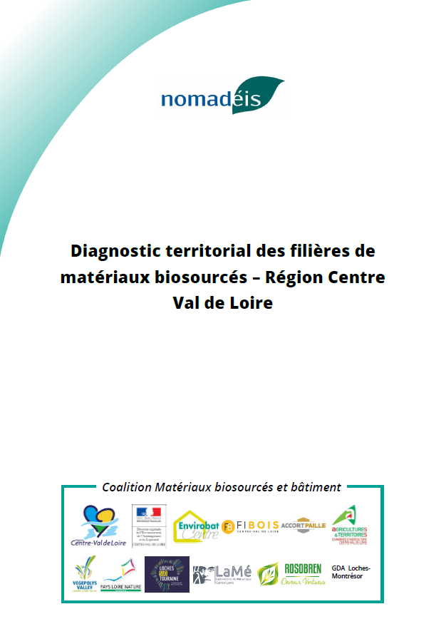 Diagnostic territorial des filières de matériaux biosourcés – Région Centre Val de Loire
