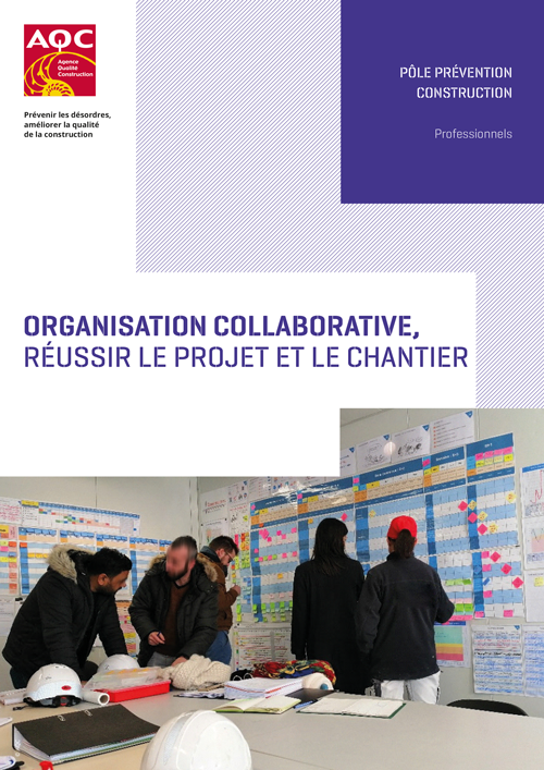 Organisation collaborative, réussir le projet et le chantier