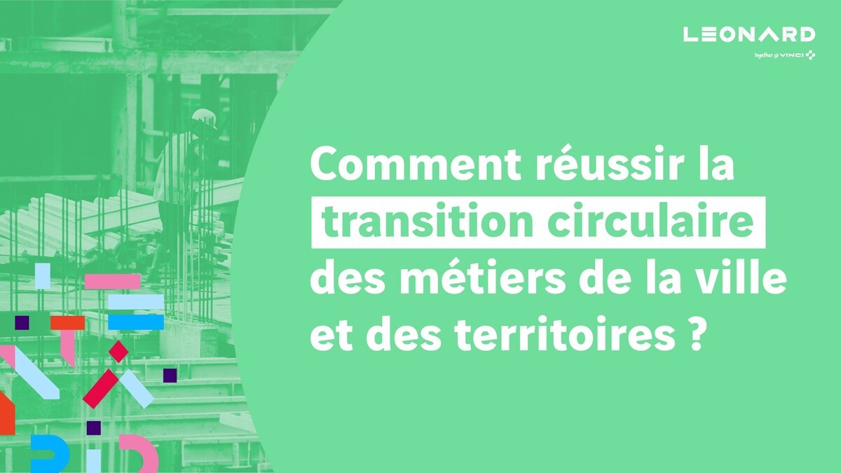 cycle de conférences : comment réussir la transition circulaire des métiers de la ville et des territoires ?