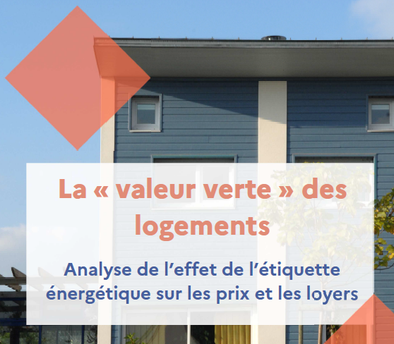 La valeur verte des logements Analyse de l’effet de l’étiquette énergétique sur les prix et les loyers