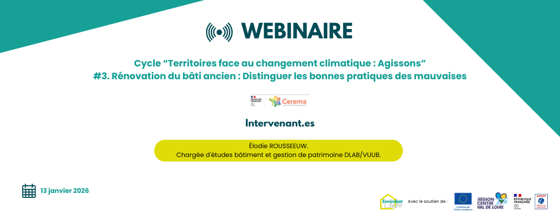 Rénovation du bâti ancien : le webinaire en replay